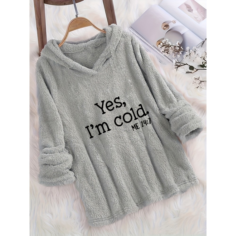 I'm Cold Letter Print Fuzzy Hoodie, Casual Long Sleeve Oversized Sweatshirt, Women's Clothing I'm Cold Letter Print Fuzzy Hoodie, Casual Long Sleeve Oversized Sweatshirt, Women's Clothing